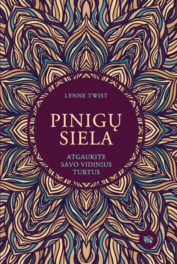 Pinigų siela. Atgaukite savovidinius turtus
