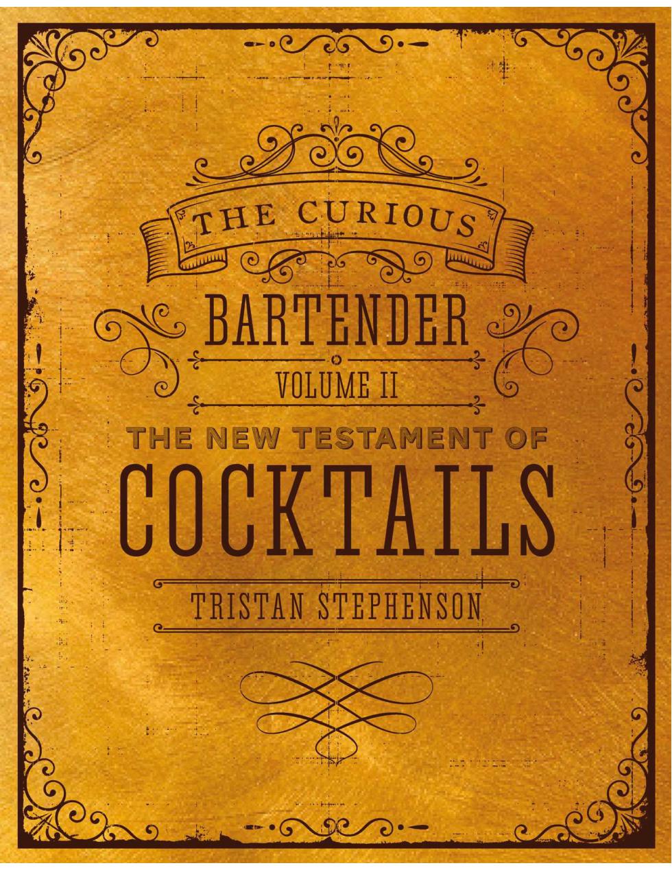 The Curious Bartender Volume 2
