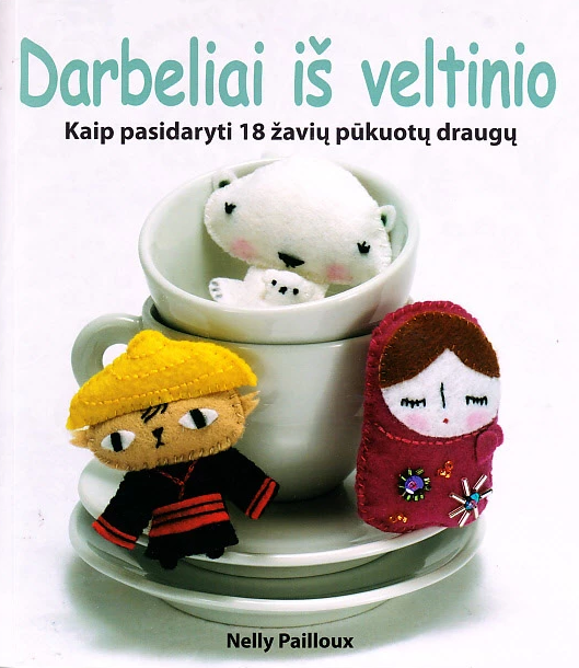 Darbeliai iš veltinio