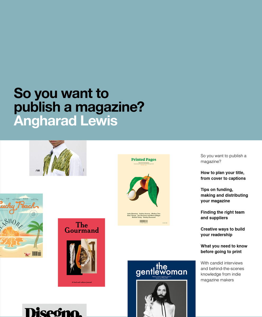 So You Want to Publisha Magazine?
