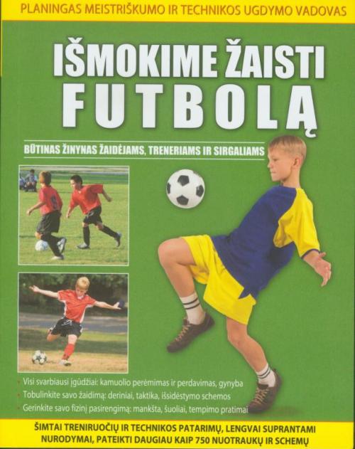 Išmokime žaisti futbolą