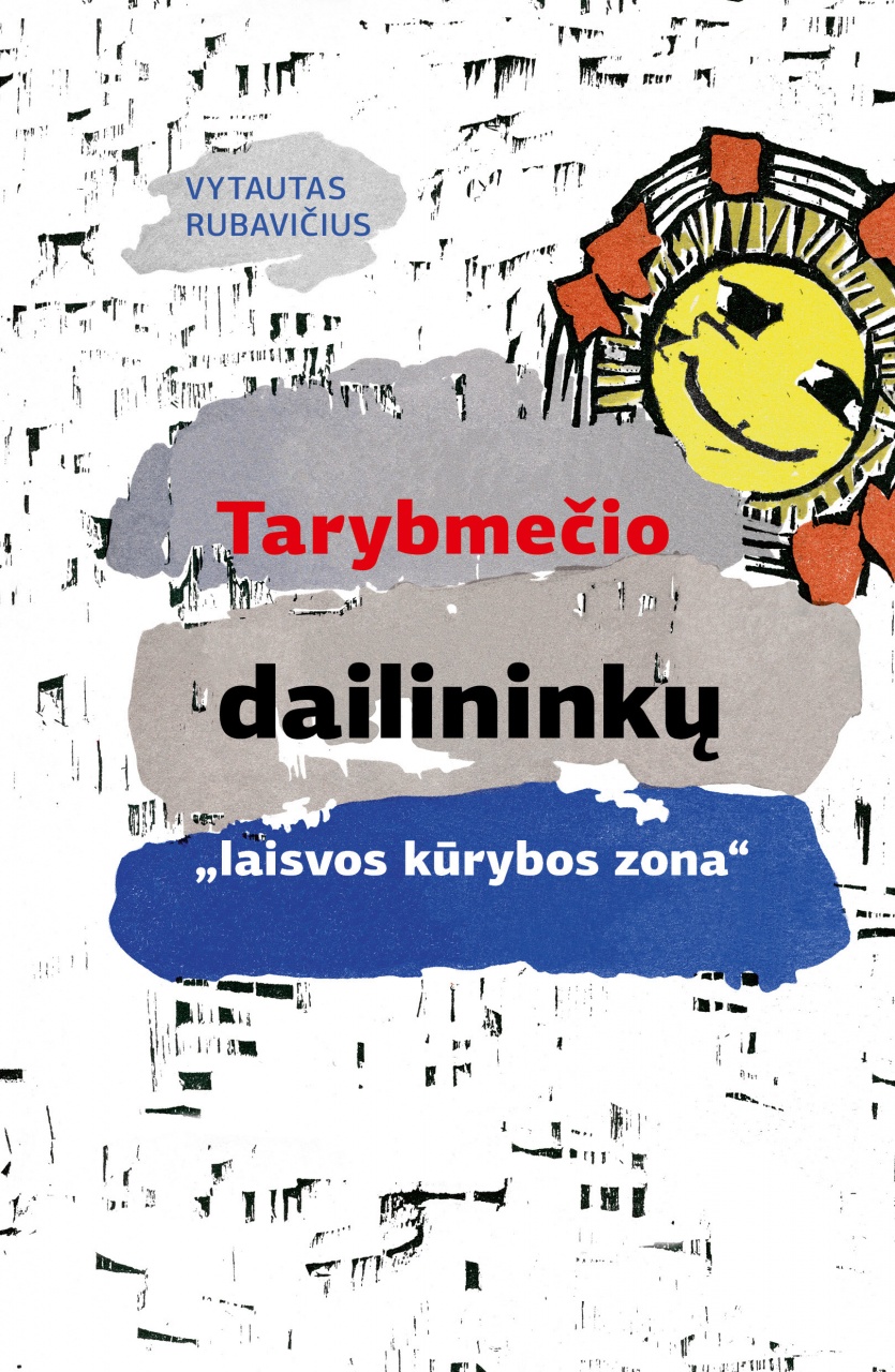 Tarybmečio dailininkų „laisvos kūrybos zona“