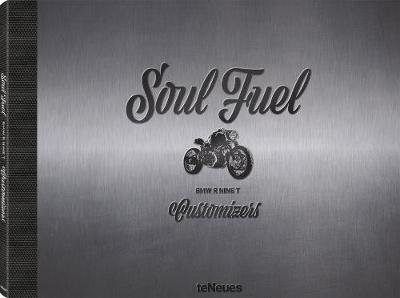 Soul Fuel : BMW R nineTCustomizers