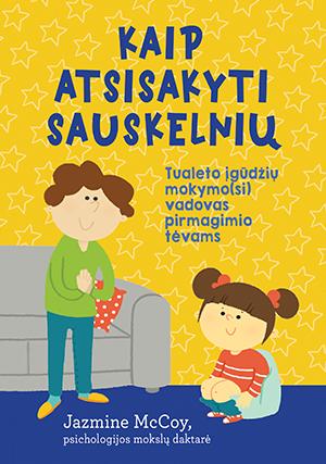 Kaip atsisakyti sauskelnių