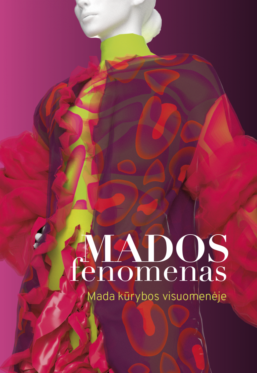 Mados fenomenas. Mada kūrybos visuomenėje