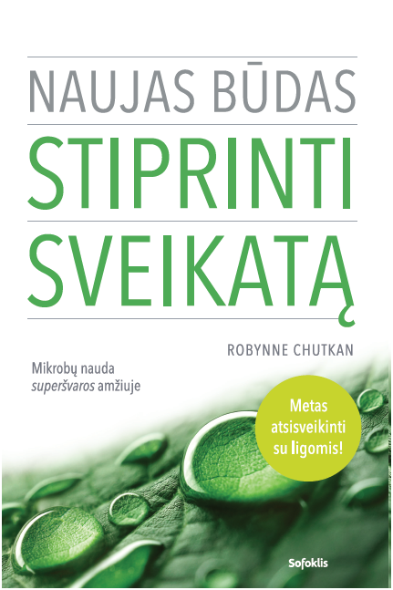 Naujas būdas stiprinti sveikatą