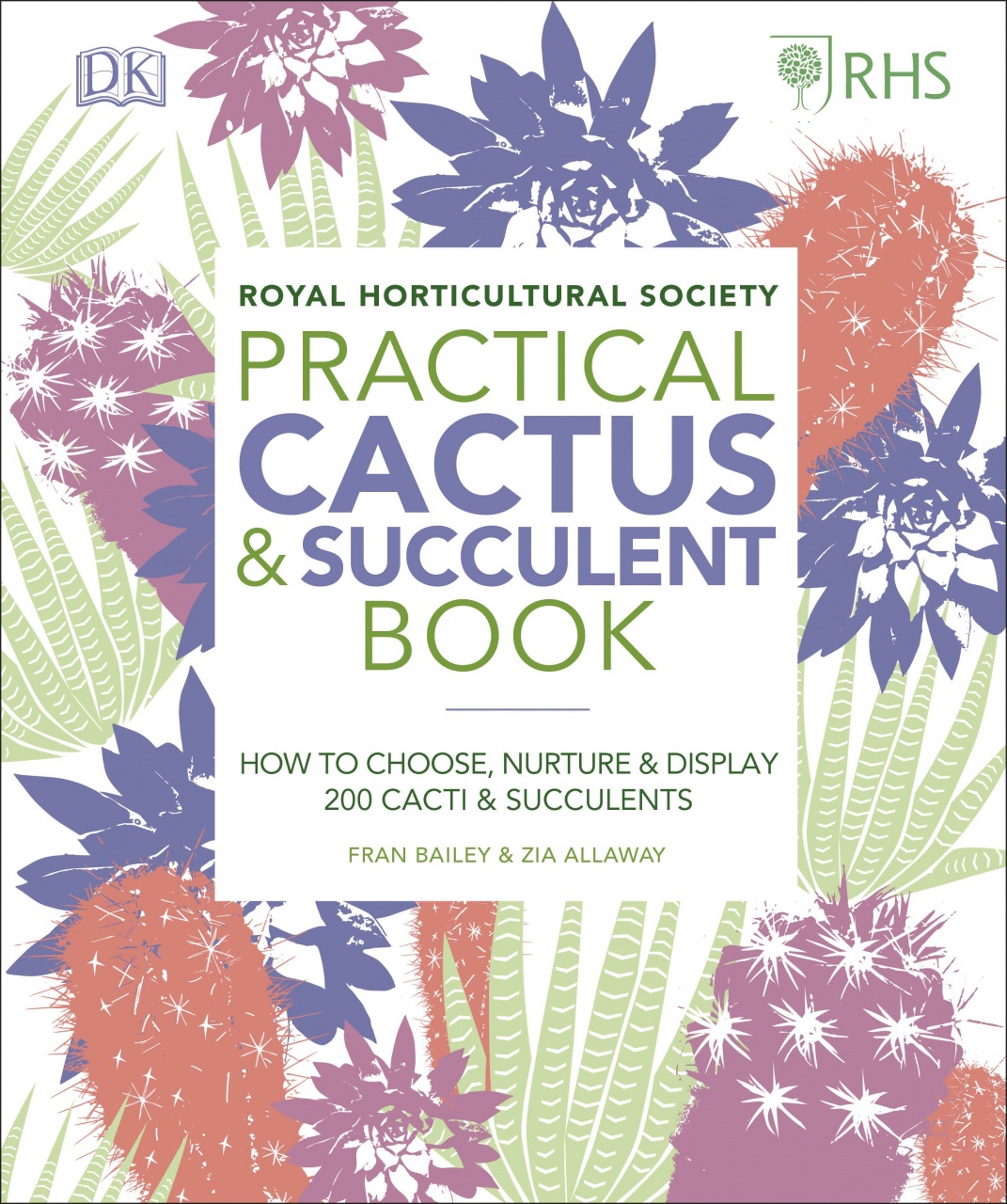 RHS Practical Cactus andSucculent Book
