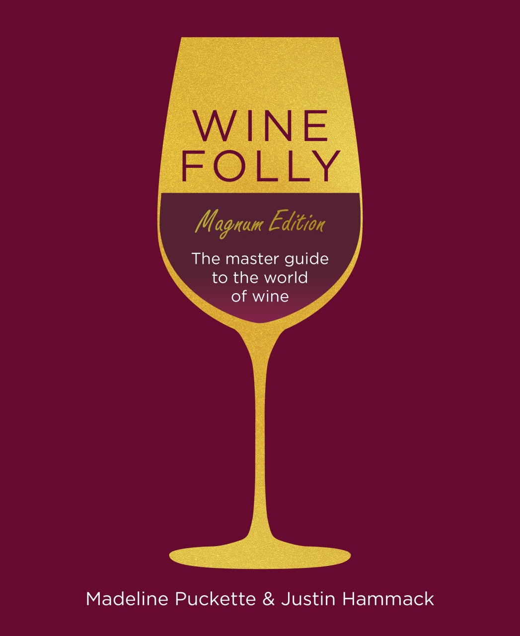 Wine Folly: Magnum Edition