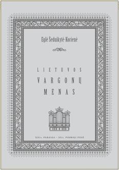 Lietuvos vargonų menas. XIX a. pirmoji pusė