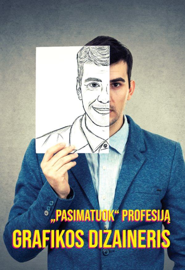 „Pasimatuok“ profesiją. Grafikos dizaineris