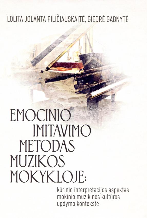 Emocinio imitavimo metodas muzikos mokykloje:
