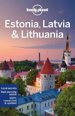 Lonely Planet Estonia, Latvia & Lithuania (Travel Guide)
