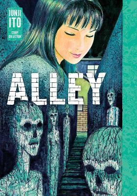 Alley: Junji Ito Story Collect ion