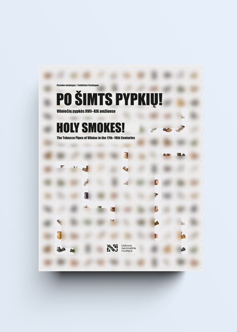 Po šimts pypkių! Vilniečių pypkės XVII-XIX amžiuose
