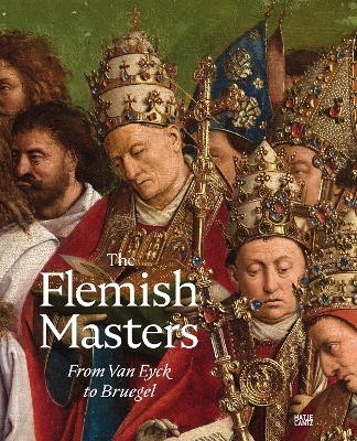 The Flemish Masters from Van Eyck to Bruegel