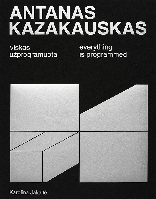 Antanas Kazakauskas. Viskas už programuota