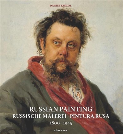 Russian Painting 1800-1945 (Ar t Periods & Movements)