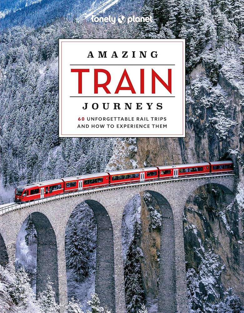Lonely Planet Amazing Train