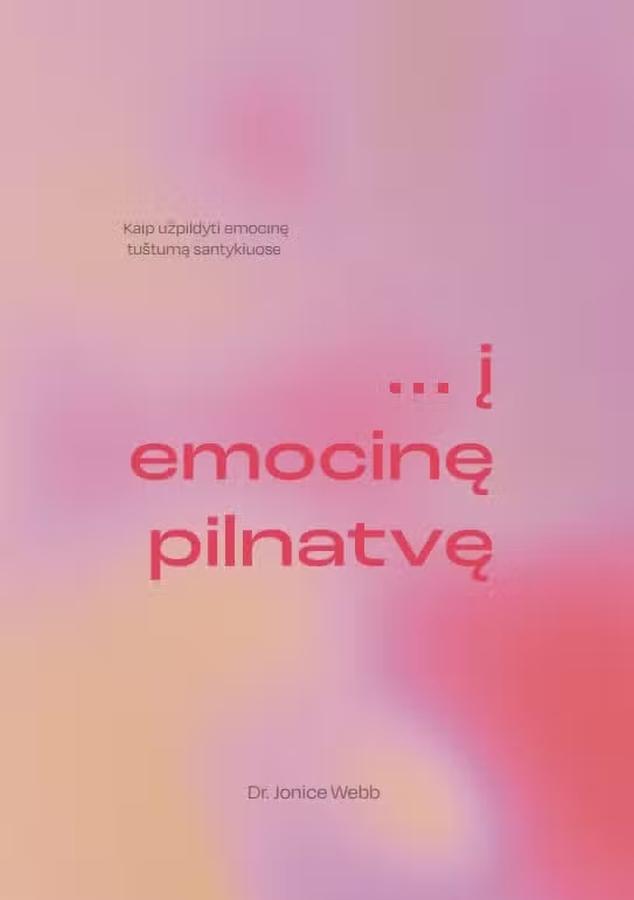 ...į emocinę pilnatvę