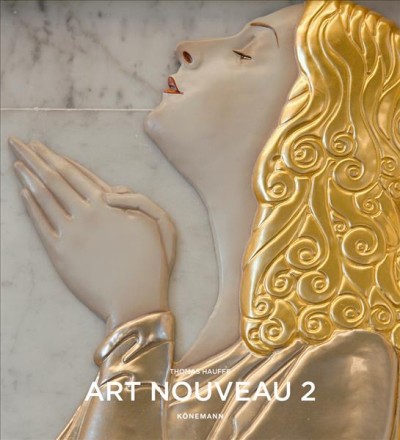 Art Nouveau: Muenchen, Wien, P raha (Art Periods & Movements)