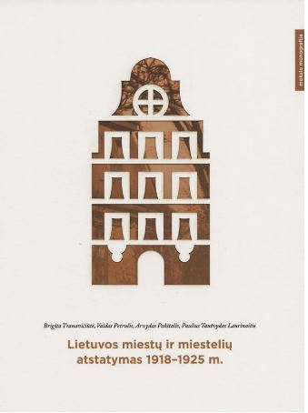 Lietuvos miestų ir miestelių atstatymas 1918-1925 m.