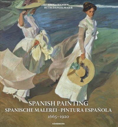 Spanish Painting 1665-1920 (Ar t Periods & Movements)