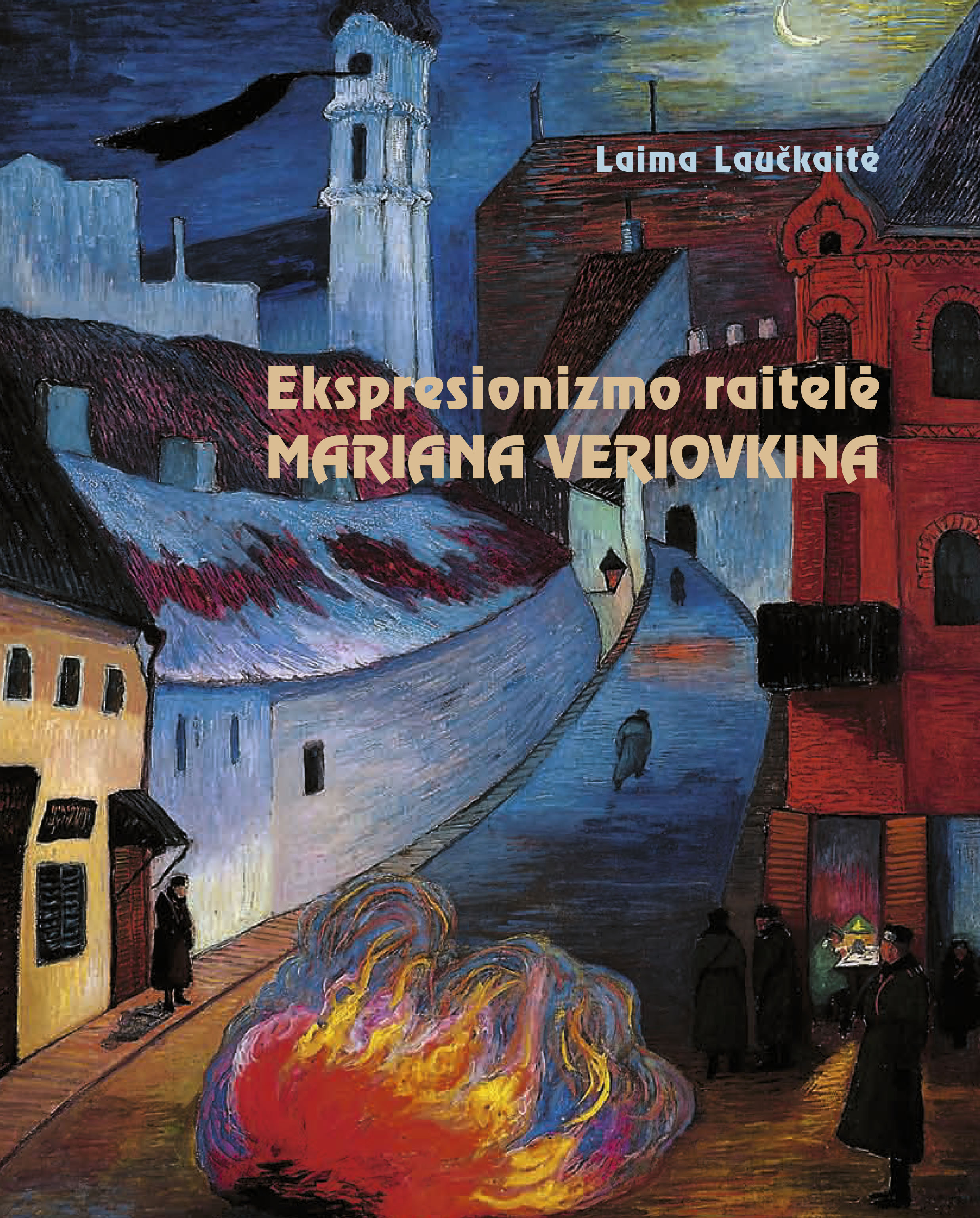 Ekspresionizmo raitelė Mariana Veriovkina