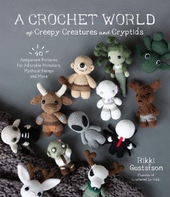 A Crochet World of Creepy Creatures