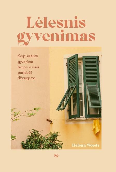 Lėtesnis gyvenimas