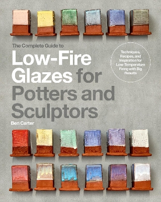 The Complete Guide to Low-Fire Glazes