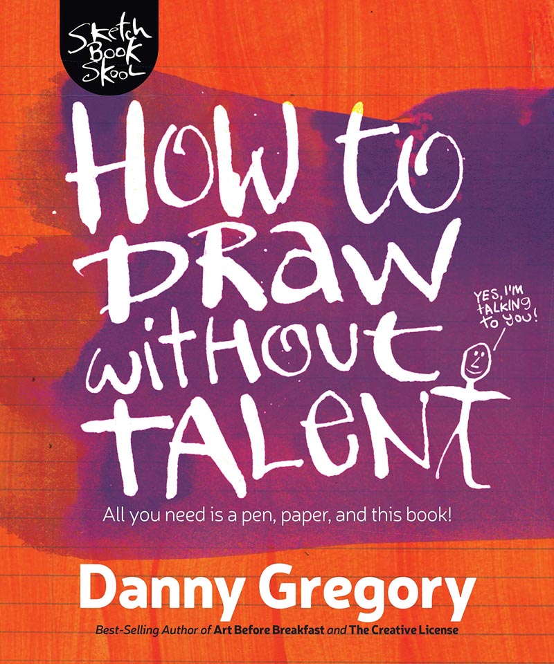 How to Draw Without Talent