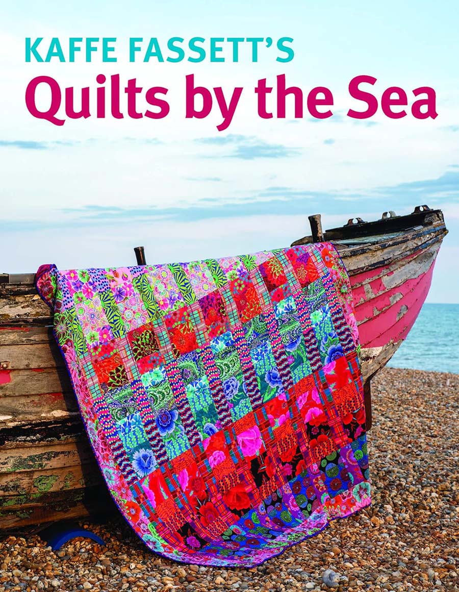 Kaffe Fassett's Quilts by the Sea