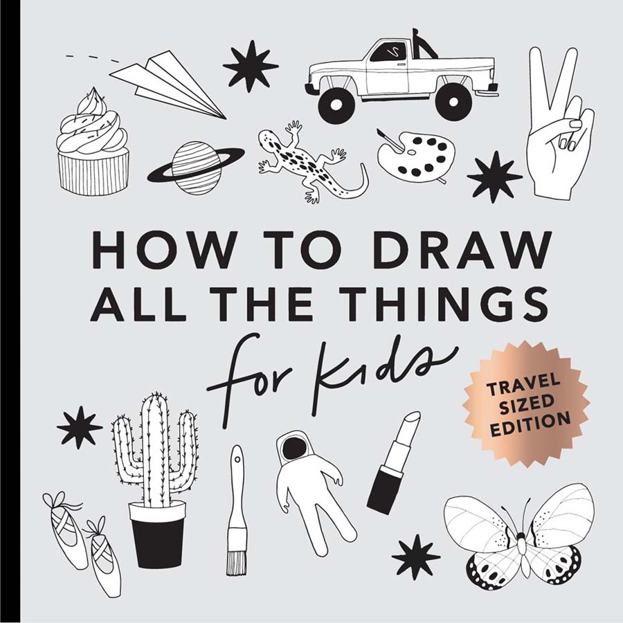 How to Draw All the Things for Kids (Mini)