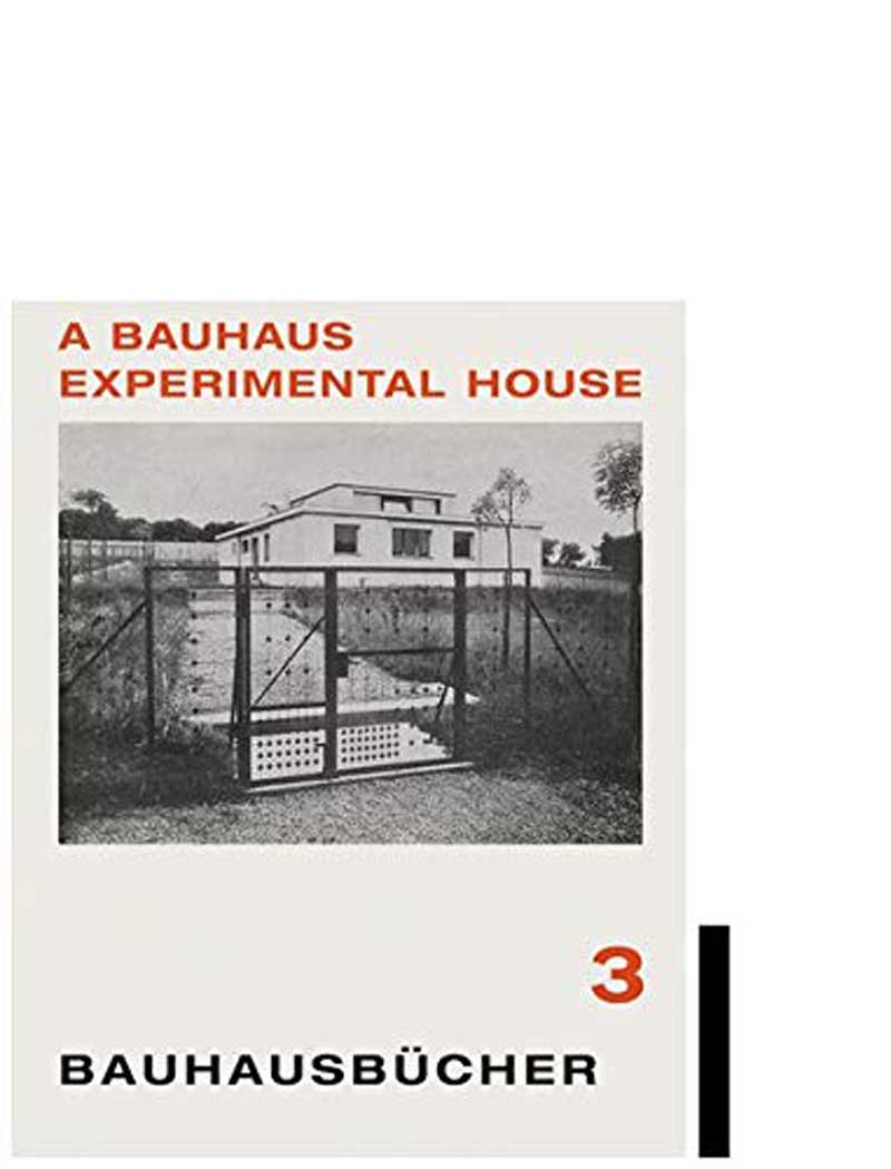 Bauhaus Experimental House