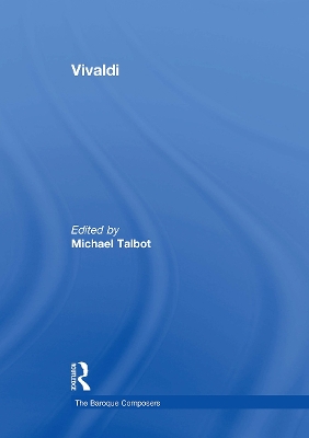 Vivaldi: The Baroque Composers