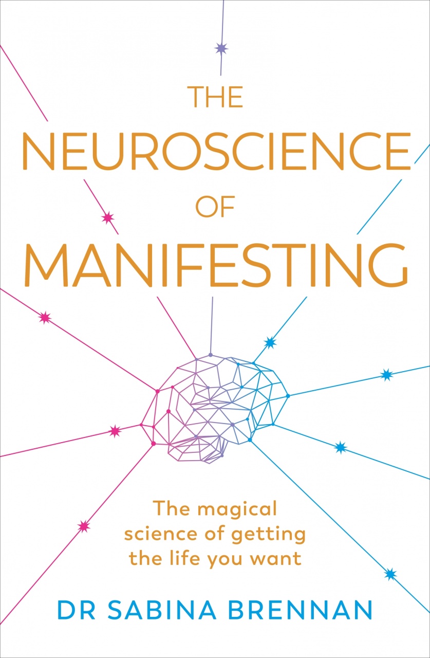 Neuroscience of Manifesting