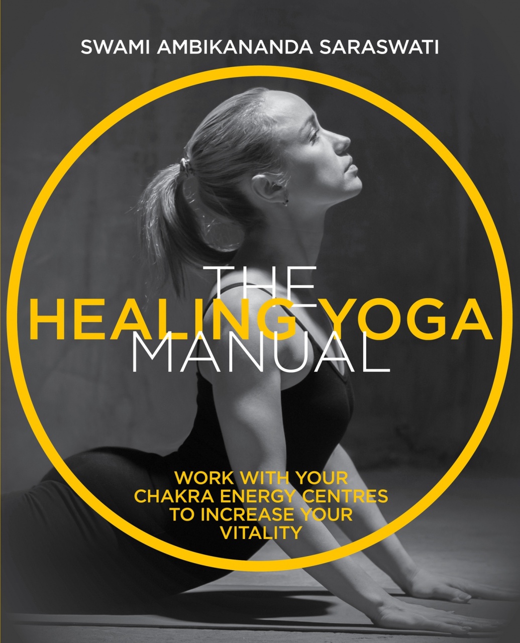 Healing Yoga Manual