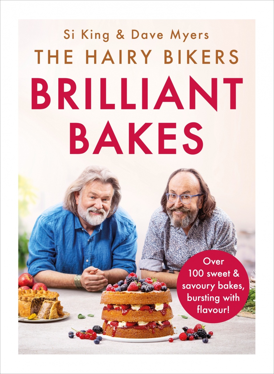 Hairy Bikers’ Brilliant Bakes