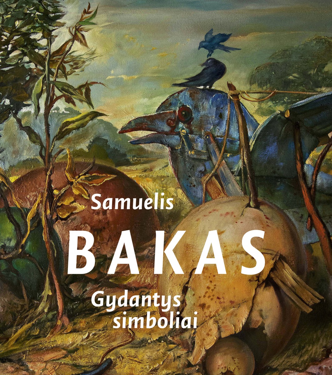 Gydantys simboliai / Samuelis Bakas
