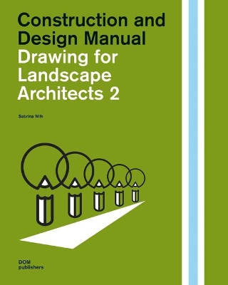 Drawing for Landscape Architec ts 2: Perspective Views in His