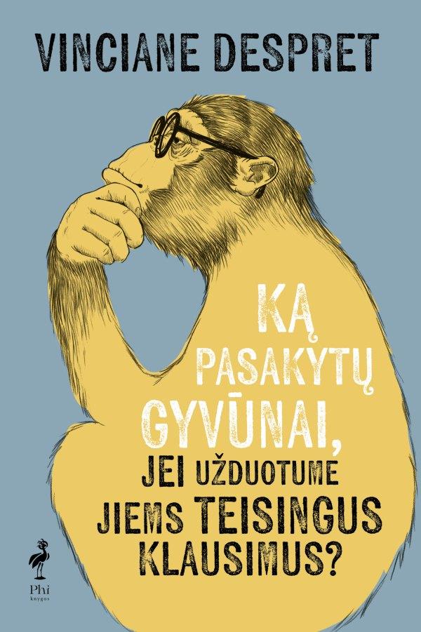 Ką pasakytų gyvūnai, jei užduotume jiems teisingus klausimus