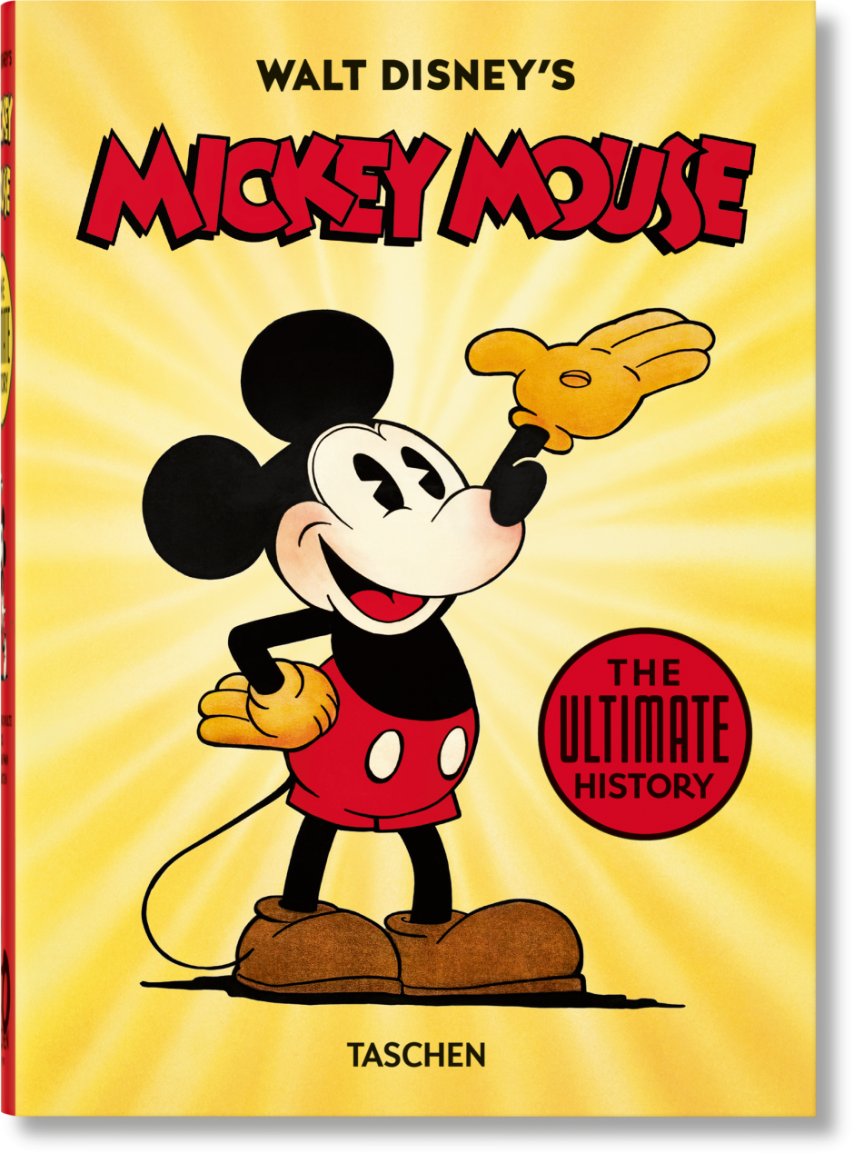 Walt Disney's Mickey Mouse. The Ultimate History (40th Anniversary Edition)