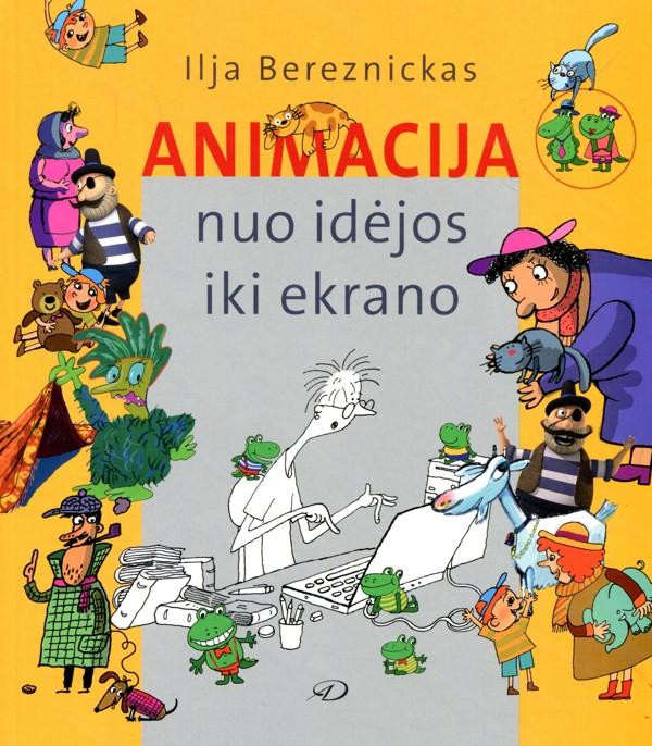 Animacija nuo idėjos iki ekrano