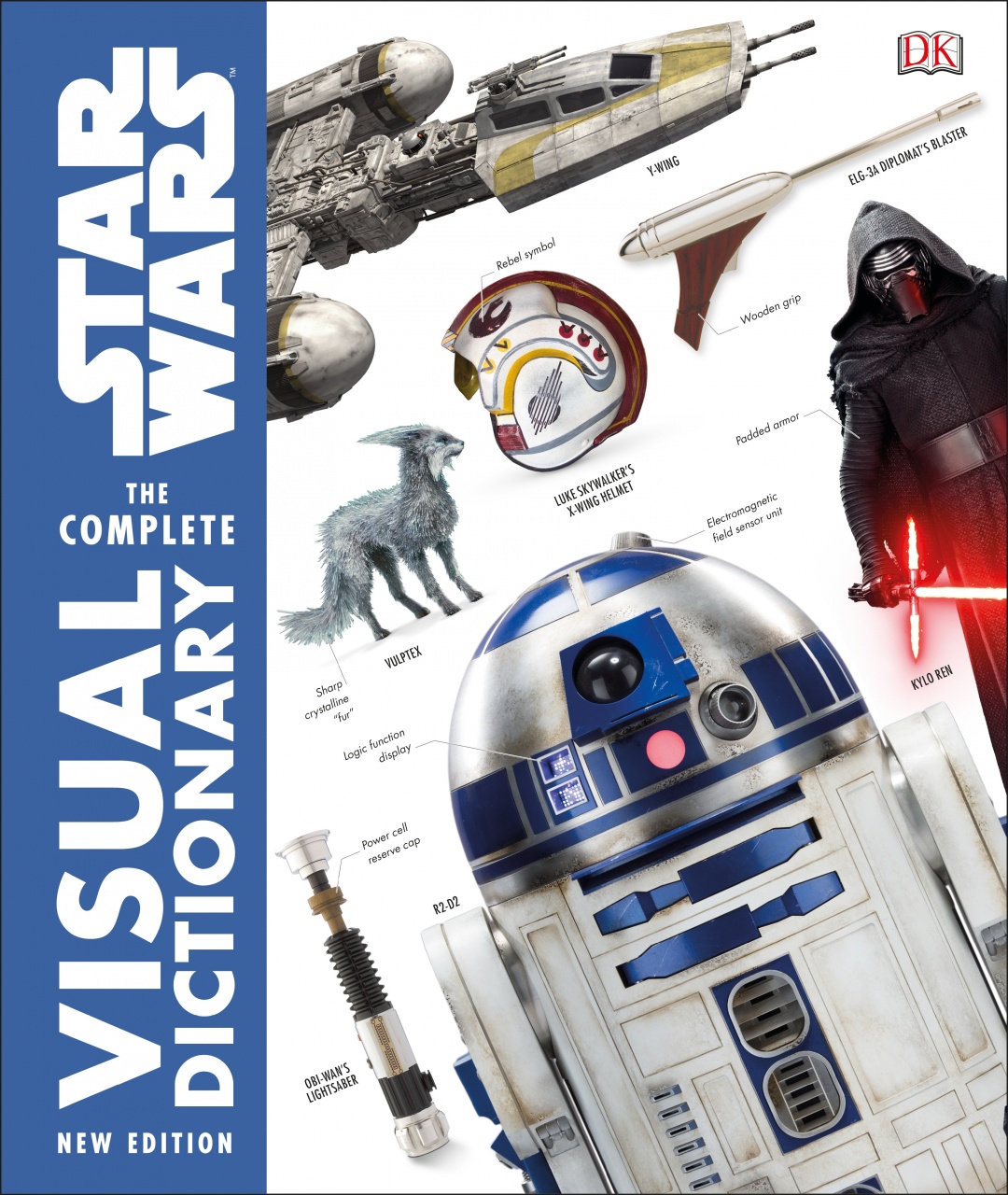 Star Wars: The Complete Visual Dictionary. New Edition