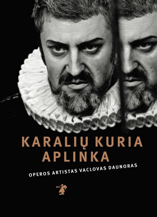 Karalių kuria aplinka