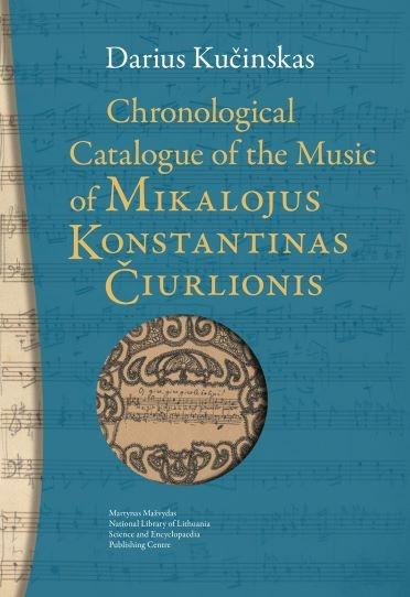 Chronological Catalogue of the Music of Mikalojus Konstantina