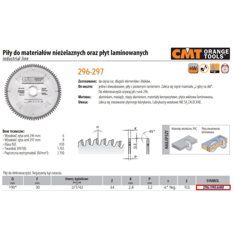 296.190.64M CMT PJŪKLAS HW D 190 F 30 Z 64 K 2,8/2,2 ALIUMINIS, PVC, LAMINATAS.