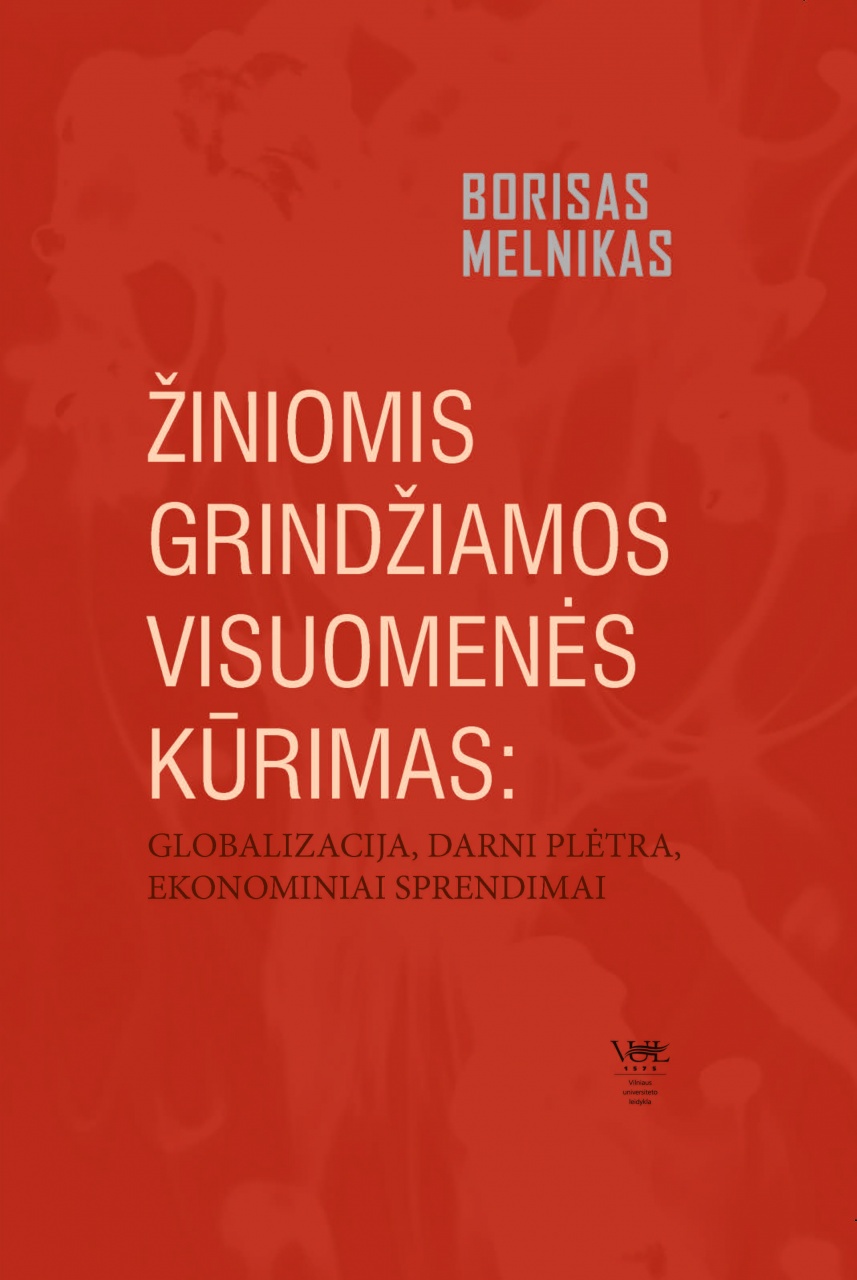 Žiniomis grindžiamos visuomenės kūrimas: globalizacija, darn