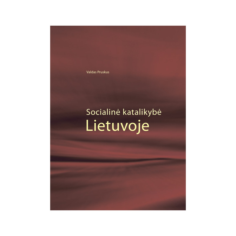 Socialinė katalikybė Lietuvoje
