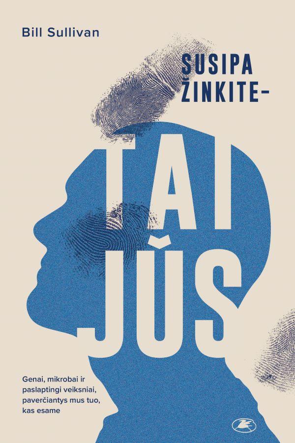 Susipažinkite - tai jūs